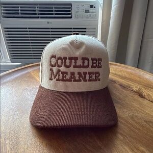 COULD BE MEANER Corduroy Trucker Hat